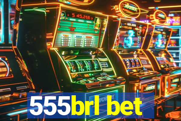 555brl bet